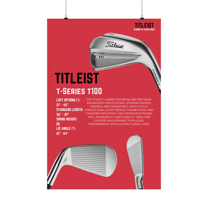 Titleist T-Series T100 - Poster